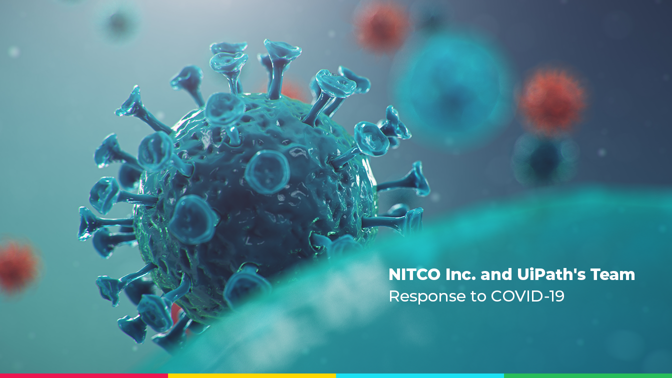 NITCO Inc. and UiPath's Team Response to COVID-19